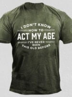 ACT MY AGE Letter Print Casual T-Shirt Wholesale