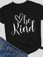 Be Kind Heart Print Short Sleeve T-Shirt