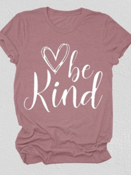 Be Kind Heart Print Short Sleeve T-Shirt