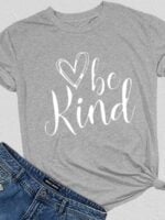 Be Kind Heart Print Short Sleeve T-Shirt