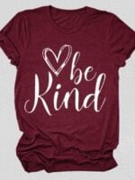 Be Kind Heart Print Short Sleeve T-Shirt