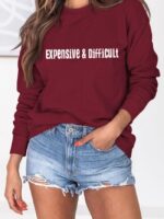 Expensive Letter Print Long Sleeve Sweatshirt