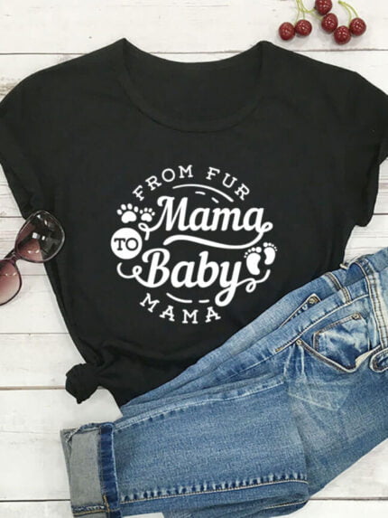 From Fur Mama to Baby Mama letter print T-shirt