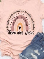 There Was Jesus Letter Printed Casual T-Shirt