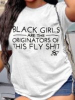 Wholesale BLACK GIRLS Letter Print Short Sleeve T-Shirt