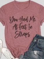 Wholesale You Had Me AT Printed Short Sleeve T-Shirt