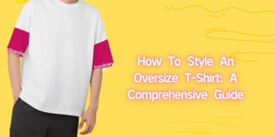 How To Style An Oversize T-Shirt A Comprehensive Guide