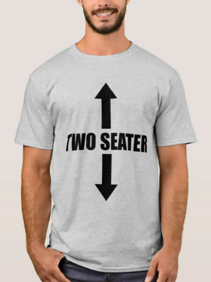 TWO SEATER T-Shirt