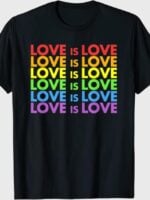 LOVE is LOVE T-Shirt